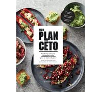 Mon plan Céto - Réussir son régime cétogène en 12 étapes