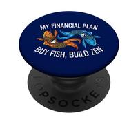 Mon Plan Financier Acheter du Poisson, Construire Un investisseur Amusant Zen PopSockets PopGrip Adhésif