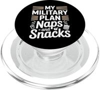 Mon plan militaire implique maintenant des siestes et des collations Journée des anciens combattants PopSockets PopGrip pour MagSafe