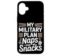 Mon plan militaire implique maintenant des siestes et des collations Journée des anciens combattants Coque pour iPhone 16 Plus