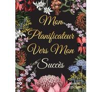 Mon planificateur vers mon succès Agenda 2025-2026: 24 mois de Janvier 2025 a décembre 2026 | organisateur Pratique Avec Planning Mensuel | Cadeau idéal pour femme