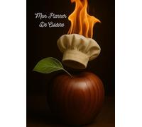 Mon Planner De Cuisine: Organisateur de cuisine avec inventaire et liste de courses