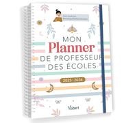 Mon Planner de professeur des écoles 2025/2026: Cahier journal, Suivi des élèves, Gestion administrative