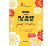 Mon planner journal de prof d'école - Edition 2023-2024 - Collectif - Hachette Education - broché - Calendrier