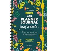 Mon Planner Journal De Prof D'école - Pour Une Année Zen Et Bien Organisée - Edition 2024-2025