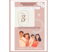 Mon planning family 2025-2026: Bien organiser sa vie n’a jamais été aussi facile