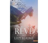 Mon plus beau rêve - Lily Haime - MxM Bookmark - broché - roman jeunesse