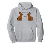 Mon po Fait Mal! Quoi ? Lapin en Chocolat drôle Meme Pâques Sweat à Capuche