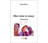 Mon Poème De Demain - L'insoumise