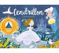Collectif – Mon Pop-Pop : Cendrillon – Contes et légendes jeunesse – Cartonné
