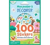 Mon poster à décorer - 100 stickers - Animaux de la ferme