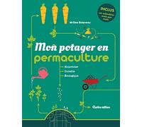 Mon potager en permaculture – Rustica éditions