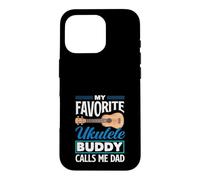 Mon pote de ukulélé préféré m'appelle Papa Funny Ukulele Dad Coque pour iPhone 16 Pro