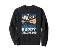 Mon pote de ukulélé préféré m'appelle Papa Funny Ukulele Dad Sweatshirt
