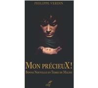 Mon precieux - bonne nouvelle en terre du milieu Philippe Verdin (Auteur)