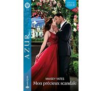 Mon précieux scandale