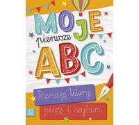 Mon premier ABC Rencontrer les lettres, écrire et lire Travail collectif (Buch auf Polnisch)