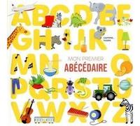 Mon premier abécédaire Corinne Delporte (Auteur), Karina Dupuis (Illustration), Annie Sechao (Illustration)