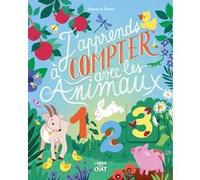 Mon premier abécédaire - J'apprends à compter avec les animaux Solène et Thomas (Illustration), Collectif (Auteur)