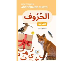 Mon premier abécédaire photo en arabe: Livre éducatif montessori pour apprendre les lettres arabes dès 2 ans