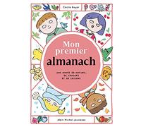 Mon premier almanach: Une année de nature, de saveurs et de saisons