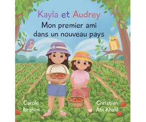 Mon Premier Ami dans un Nouveau Pays