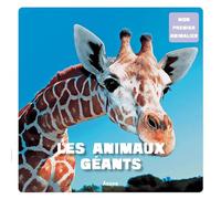 Mon premier animalier : Les animaux géants