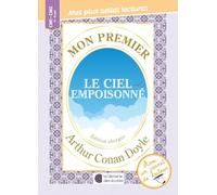 Mon premier Arthur Conan Doyle - Le ciel empoisonné