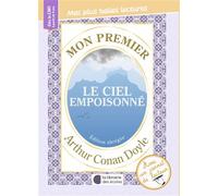 Mon premier Arthur Conan Doyle - Le ciel empoisonné - Sylvie de Mathuisieulx - Librairie Des Ecoles - broché - Scolaire / Universitaire
