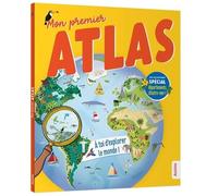 Mon Premier Atlas - Avec Un Supplément Spécial Départements D'outre-Mer !