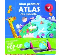 Mon premier atlas du monde - Avec un grand globe pop-up rotatif - Francesco Tomasinelli - Nuinui Jeunesse - cartonné - Document jeunesse