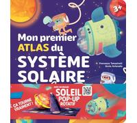 Mon premier atlas du système solaire - Francesco Tomasinelli - Nuinui Jeunesse - cartonné - Document jeunesse