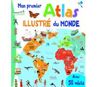 Mon premier atlas illustré du monde