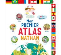 Mon premier atlas Nathan - Françoise de Guibert - Nathan - cartonné - Document jeunesse
