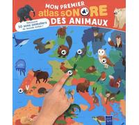 Mon premier atlas sonore des animaux
