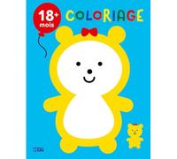 Mon premier bloc de coloriage: Les doudous - Dès 18 mois