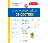 Mon premier cahier de dictées – CP – Larousse