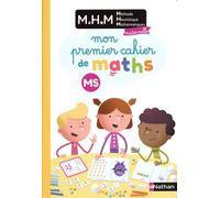 MHM - MS - Mon premier cahier de maths