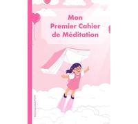 Mon premier cahier de méditation: Edition Rose