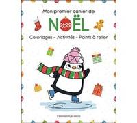 Mon premier cahier de Noël Olena Herasimova (Auteur), Amanda Lott (Auteur)