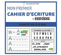 Mon Premier Cahier D'écriture + Exercices: Cahier Pour Apprendre à Tracer Les Lettres Majuscules - Format Carré - LIVRE EN COULEUR - A Partir De 3-4 Ans