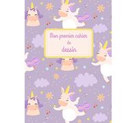 Mon premier carnet de dessin: Carnet de Dessin Licorne - 100 Grandes Pages Blanches A4 Pour Dessiner - Idéal Pour Enfants à partir de 4 Ans