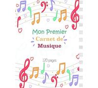 Mon Premier Carnet De Musique: Cahier De Portée Musicale Pour Enfant - Grand Format - 12 Portées Par Page - 120 Pages - Sommaire Personnalisé - Idéal Apprentissage Musique