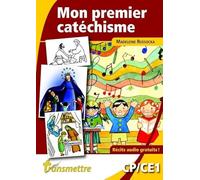 Mon premier catéchisme en chantant et coloriant