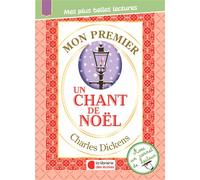 Mon premier Charles Dickens - Un chant de Noël - Delphine Livet - Librairie Des Ecoles - broché - Scolaire / Universitaire