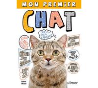 Mon premier chat - Arden Moore - Eugen Ulmer Eds - broché - Guide