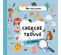 Mon Premier Cherche et Trouve 2 ans Découvre les Animaux en francais: Livre interactif enfant - Livre imagier enfant 2 ans éducatif - En voyage ou à la maison