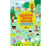 Mon premier cherche et trouve à déplier - Printemps - Isabelle Jacqué - Bayard Jeunesse - cartonné - Livre-jeu