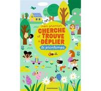 Mon premier cherche et trouve à déplier - Printemps Isabelle Jacqué (Illustration), Noemie Favart (Illustration), Marion Billet (Illustration), Héloïse Solt (Illustration), Marie Paruit (Illustration)