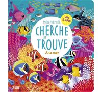 Mon premier cherche et trouve - A la mer - Dès 2 ans